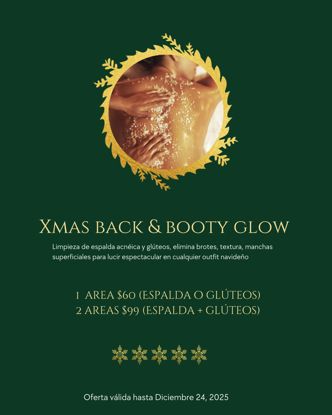 Xmas Back & Booty Glow (2 áreas)